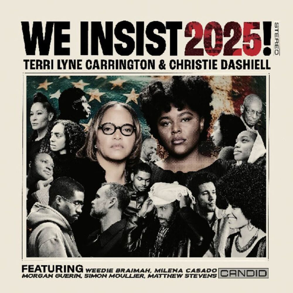 Carrington,Terri Lyne / Dashiell,Christie - We Insist 2025!  LP LP